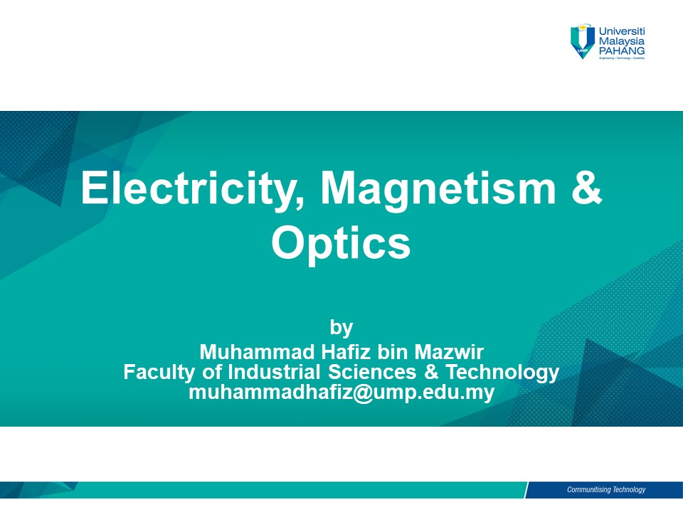 Course: Electricity, Magnestism And Optics